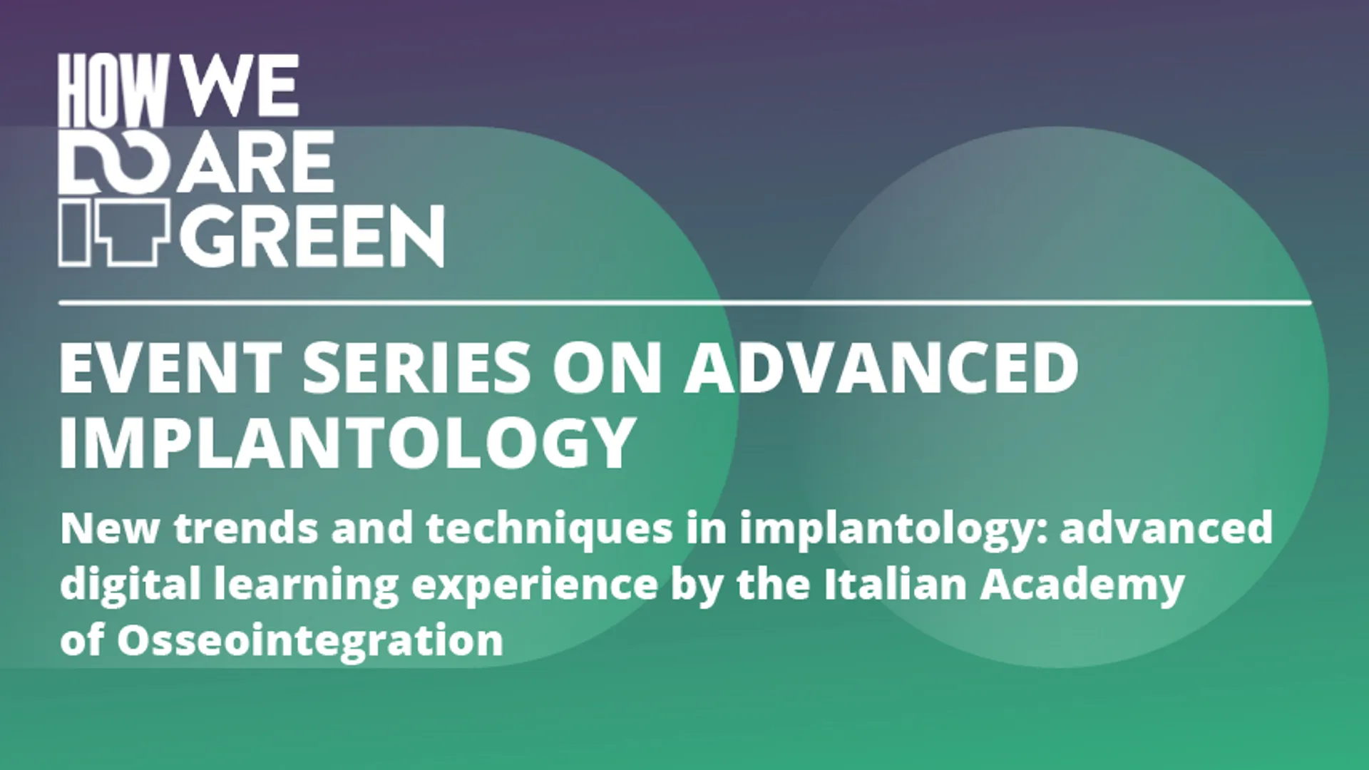 Osteocom Live Event Series on Advanced Implantology